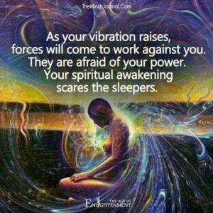 Spiritual Awakening, raise your vibration
